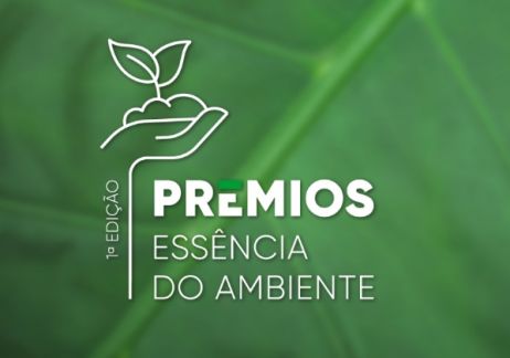 Prémios Essência do Ambiente - 1ª Edição 