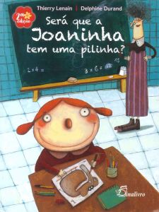 Será que a Joaninha Tem uma Pilinha? (2ª Ed.)