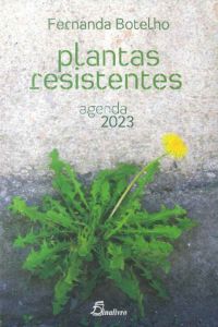 Plantas Resistentes: Agenda 2023