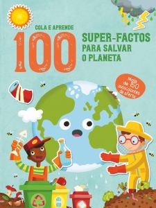 Super-Factos Para Salvar O Planeta
